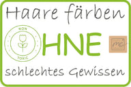 Schild mit Aufschrift Haare färben ohne schlechtes Gewissen, Bio Non-Toxic-Logo, grün umrandet