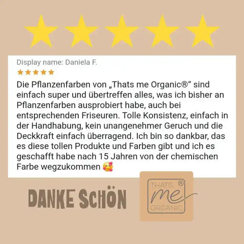 Kundenbewertung mit fünf Sternen für Thats me Organic Pflanzenhaarfarbe, Text, Logo und Danke Schön