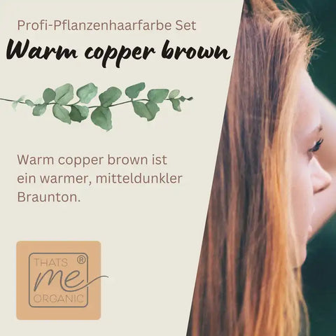 Profi-Pflanzenhaarfarbe SET warmes Kupfer-Braun "warm copper brown"