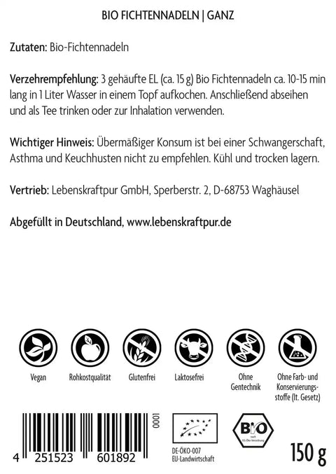 Rückseite der Vitanur Bio Fichtennadeln 150g Packung mit Zutaten, Nährwertangaben, vegan, glutenfrei, laktosefrei, Bio-Siegel und Barcode.